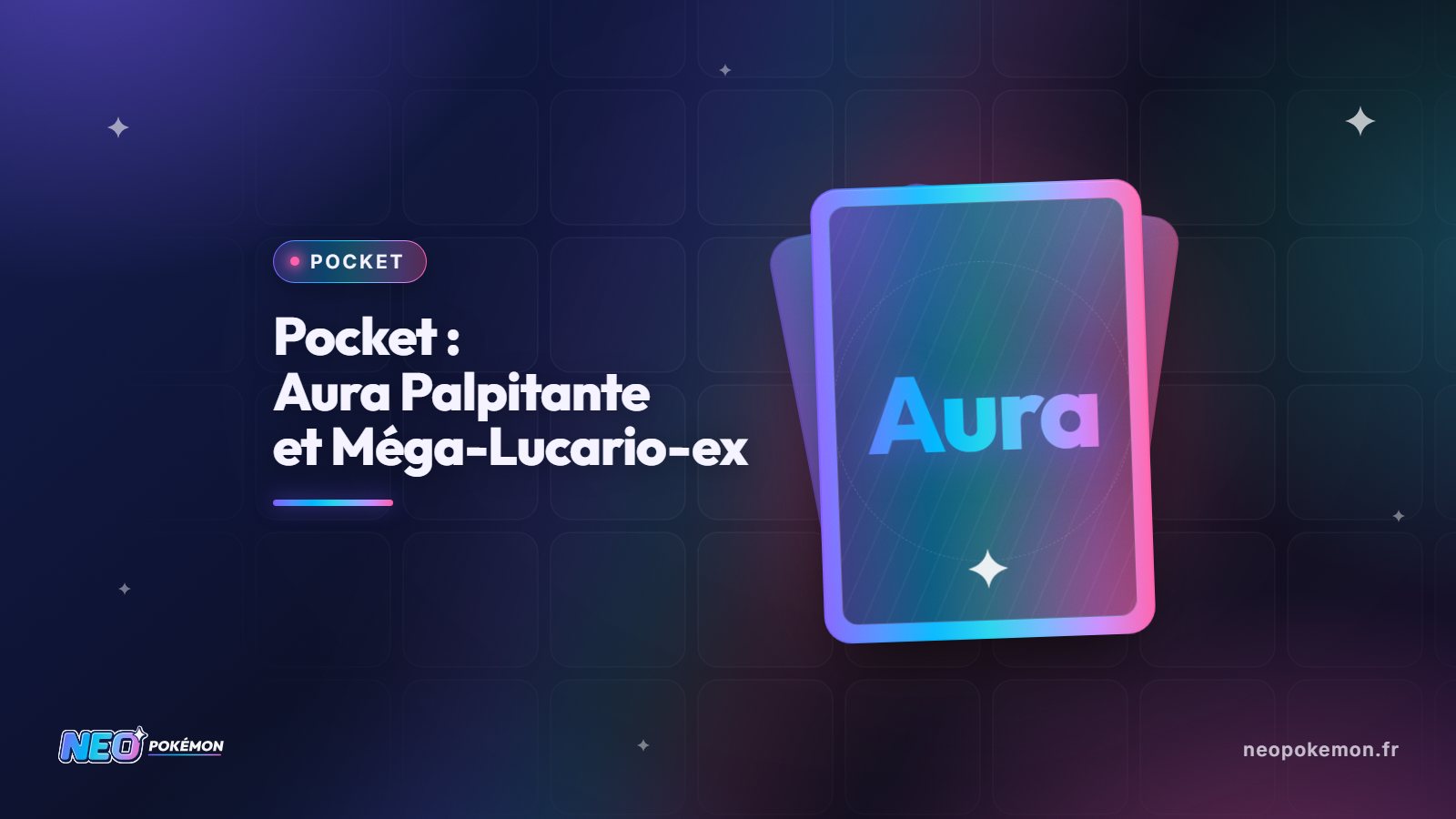 Illustration : Pokémon Pocket : Aura Palpitante sort le 28 avril avec Méga-Lucario-ex