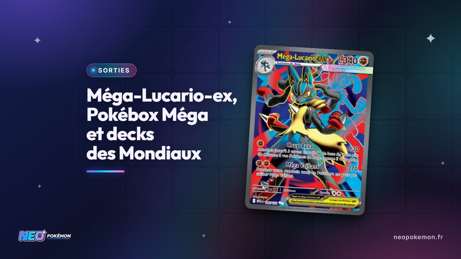 Illustration : Méga-Lucario-ex, Pokébox Méga, decks des Mondiaux : les sorties JCC