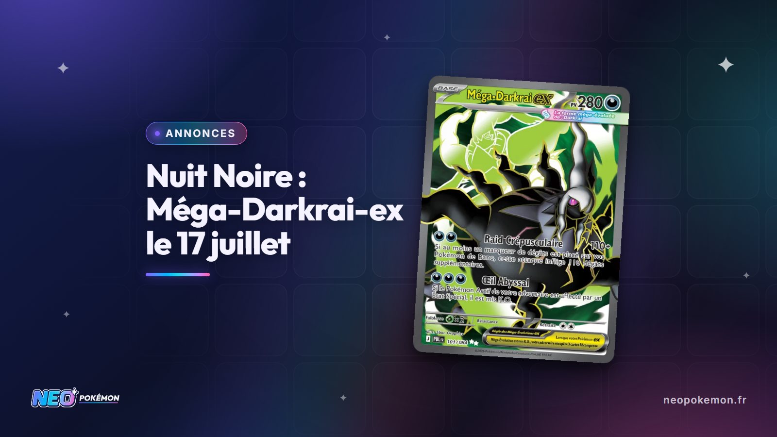 Illustration : Méga-Évolution Nuit Noire : Méga-Darkrai-ex débarque le 17 juillet