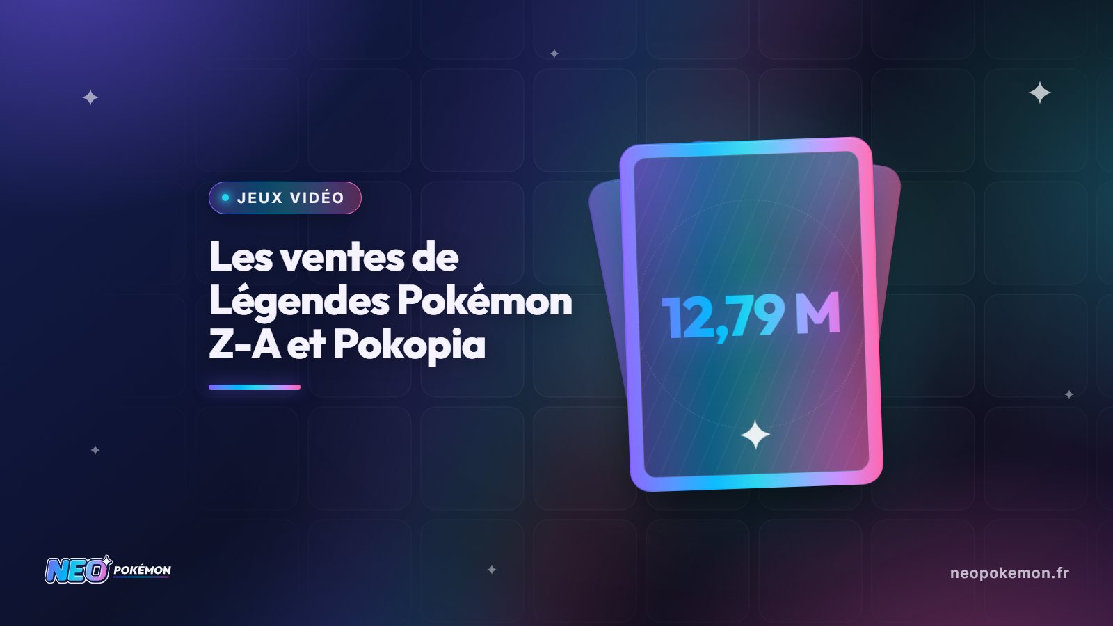 Illustration : Légendes Pokémon Z-A à 12,79 millions, Pokopia dépasse les 4 millions