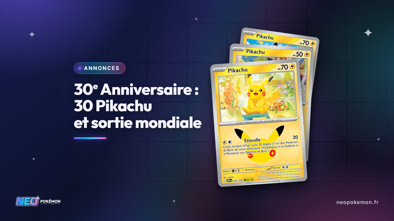 Illustration : 30e Anniversaire : 30 Pikachu et sortie mondiale le 16 septembre