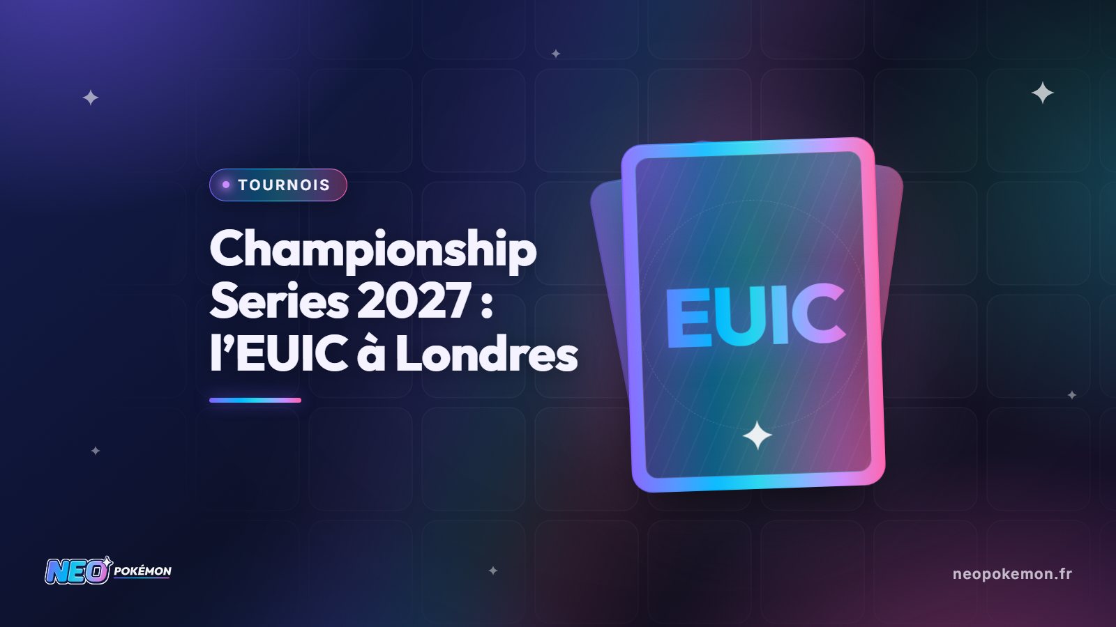 Illustration : Championship Series 2027 : l’EUIC à Londres, UNITE quitte le circuit