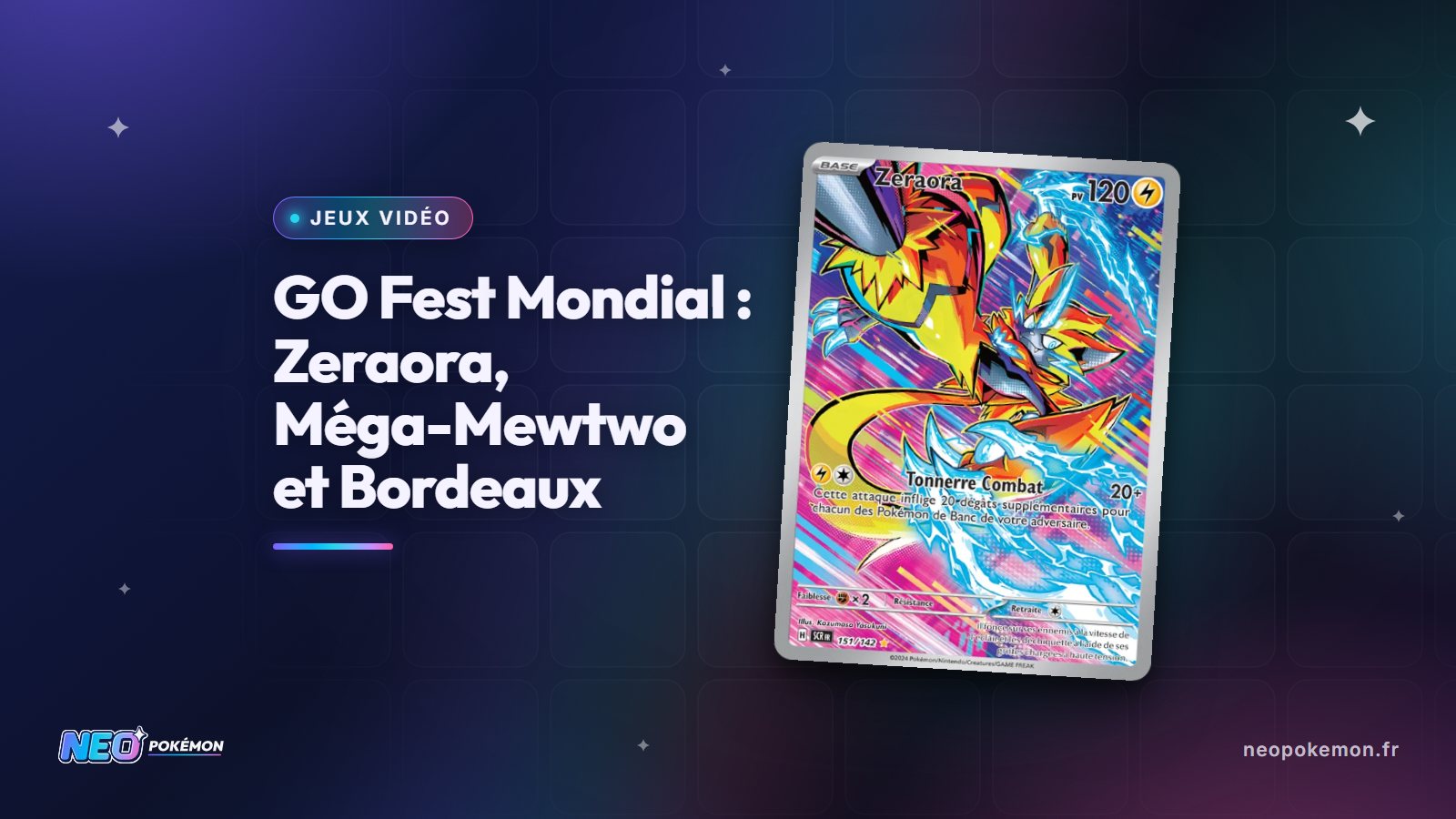Illustration : GO Fest Mondial : Zeraora, Méga-Mewtwo et un rassemblement à Bordeaux