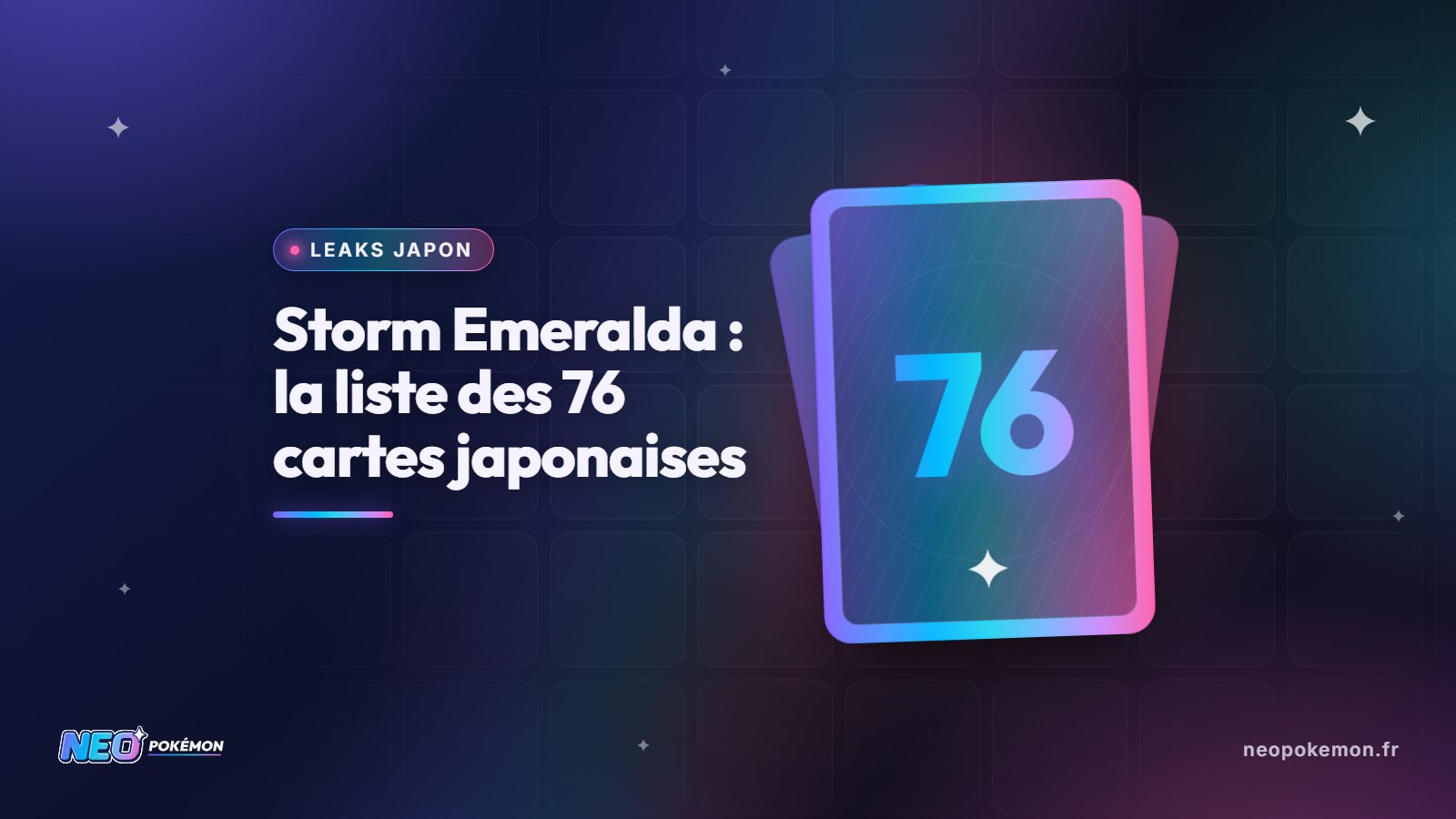 Illustration : Storm Emeralda : la liste complète des cartes japonaises dévoilée