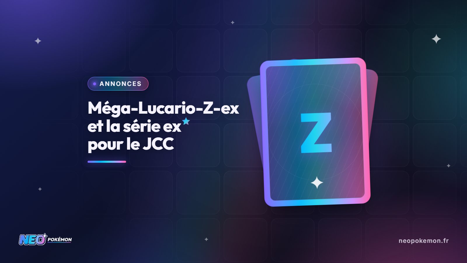 Illustration : Clôture des Mondiaux : Méga-Lucario-Z-ex et la série ex★ pour le JCC