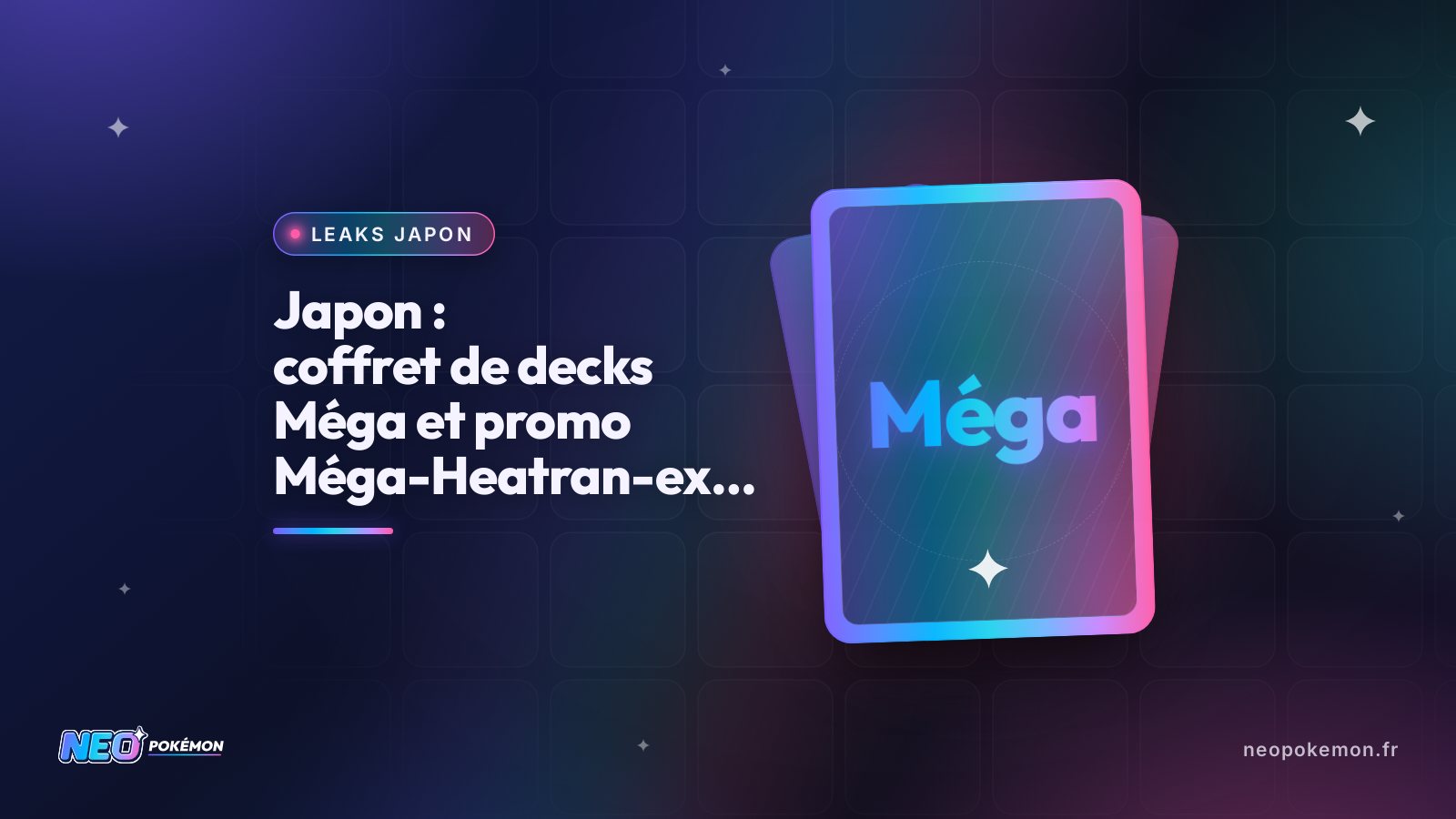 Illustration : Japon : coffret de decks Méga et promo Méga-Heatran-ex dévoilés