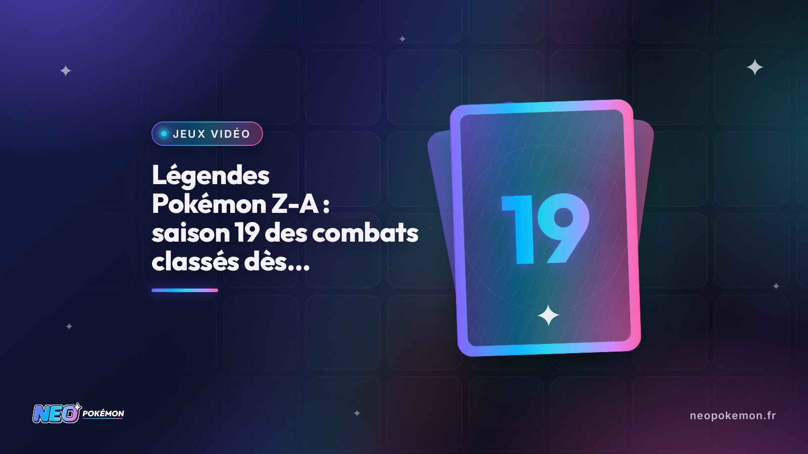 Illustration : Légendes Pokémon Z-A : saison 19 des combats classés dès le 29 octobre