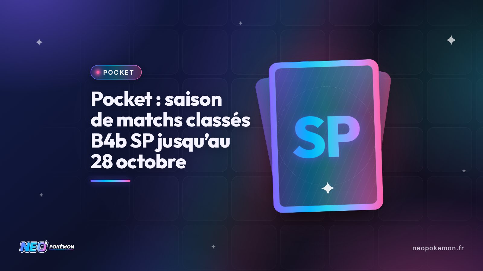 Illustration : Pocket : saison de matchs classés B4b SP jusqu’au 28 octobre