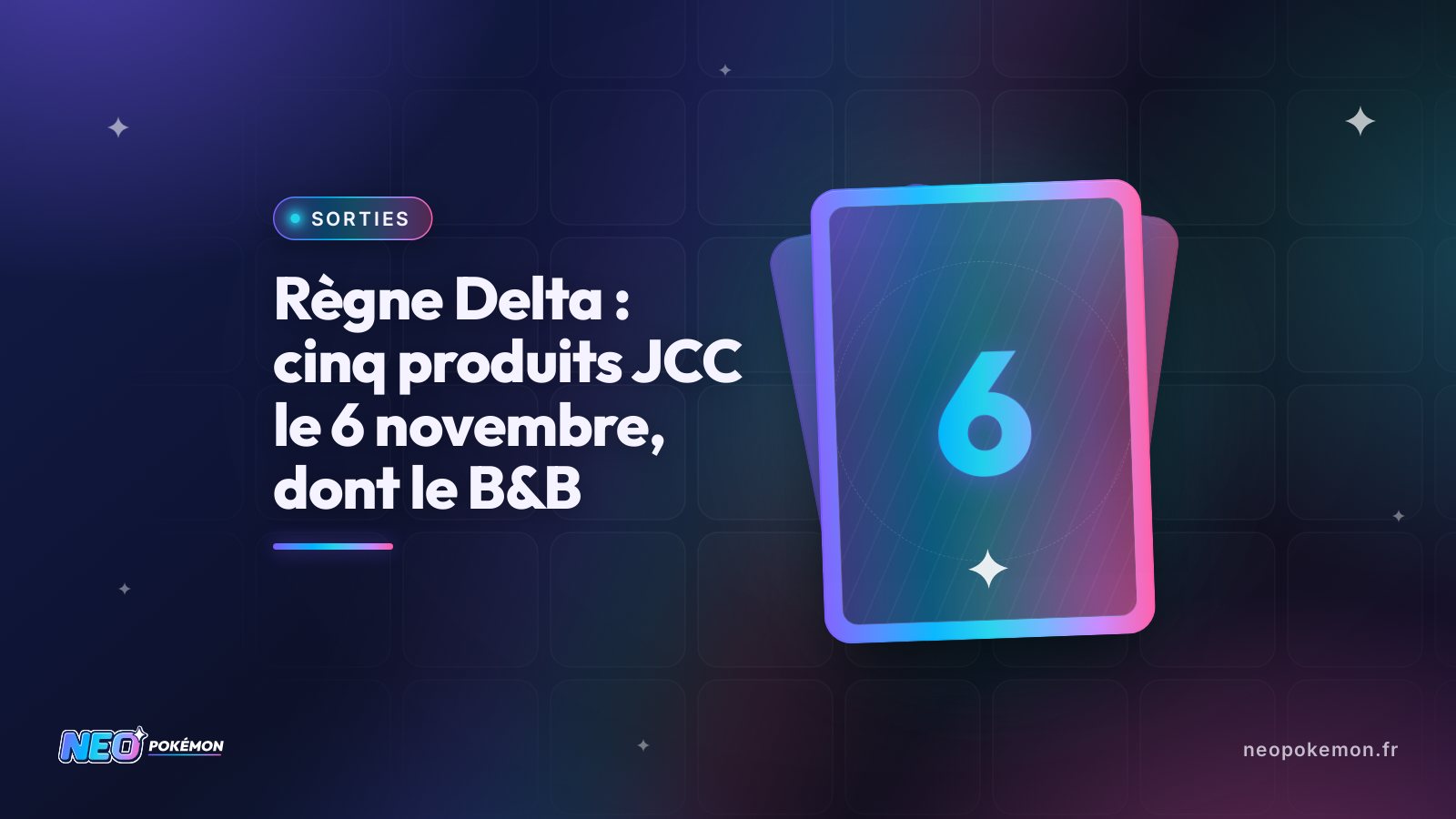 Illustration : Règne Delta : cinq produits JCC le 6 novembre, dont le B&B