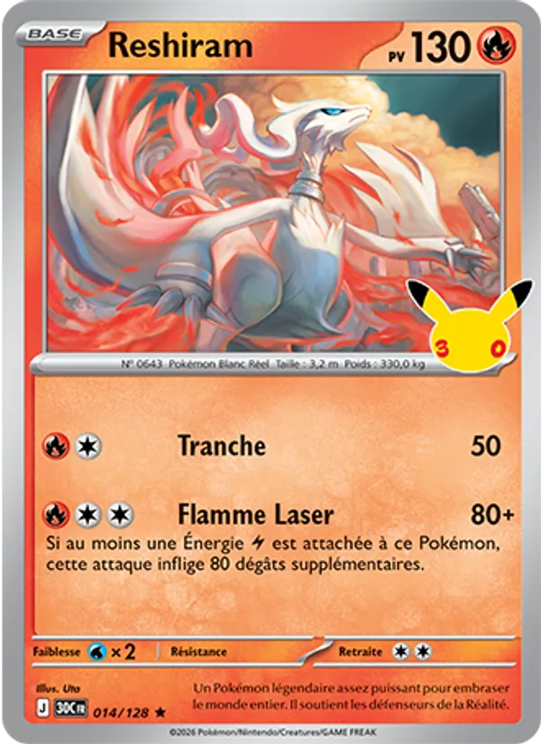 Carte Reshiram 014/128 – 30e Anniversaire