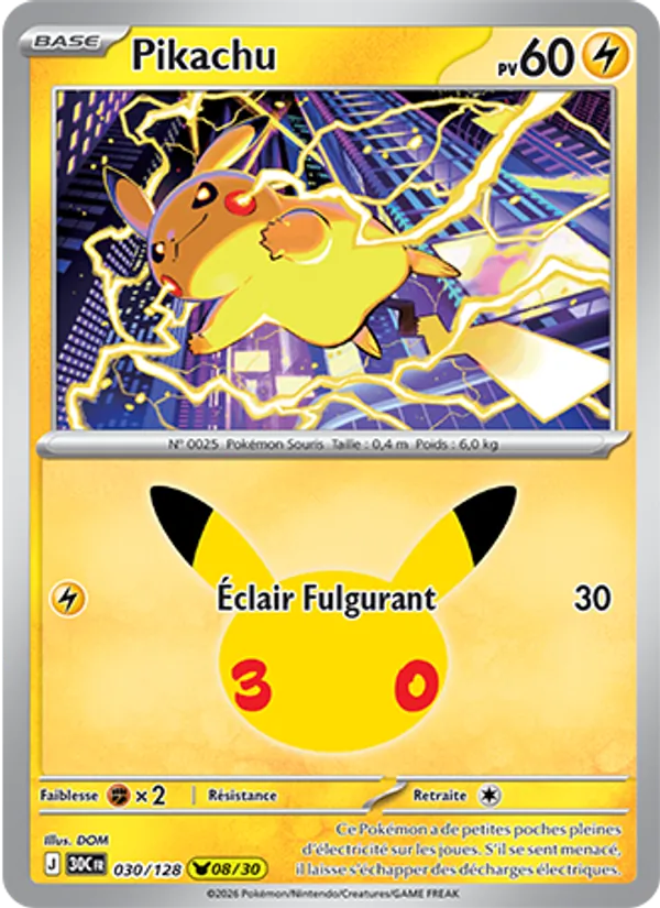 Carte Pikachu 030/128 – 30e Anniversaire