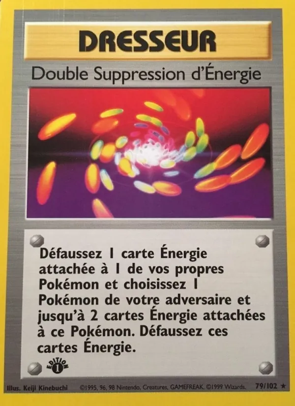 Carte Double Suppression d'Énergie 79/102 – Set de Base