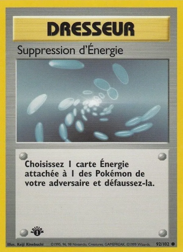 Carte Suppression d'Énergie 92/102 – Set de Base
