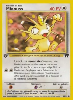 Carte Miaouss 62/82 – Team Rocket