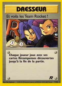 Carte Et voila les Team Rocket ! 71/82 – Team Rocket