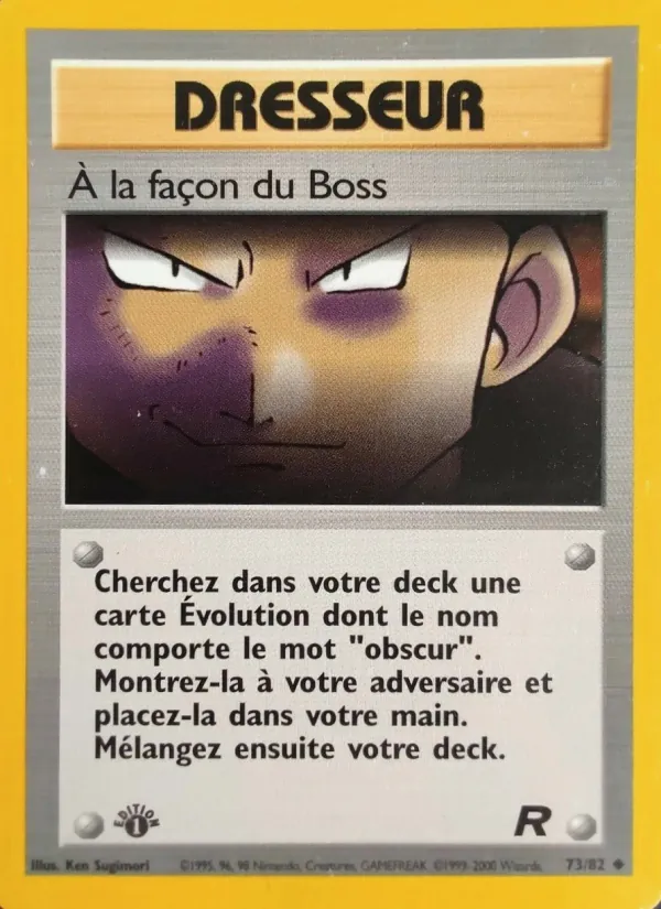 Carte À la façon du Boss 73/82 – Team Rocket