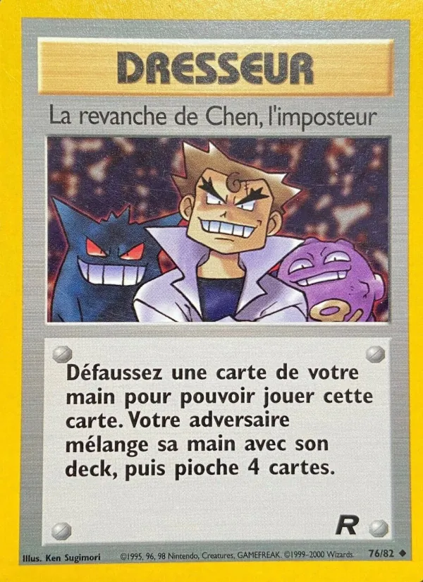 Carte La revanche de Chen, l'imposteur 76/82 – Team Rocket