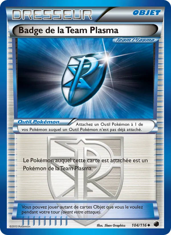 Carte Badge de la Team Plasma 104/116 – Glaciation Plasma