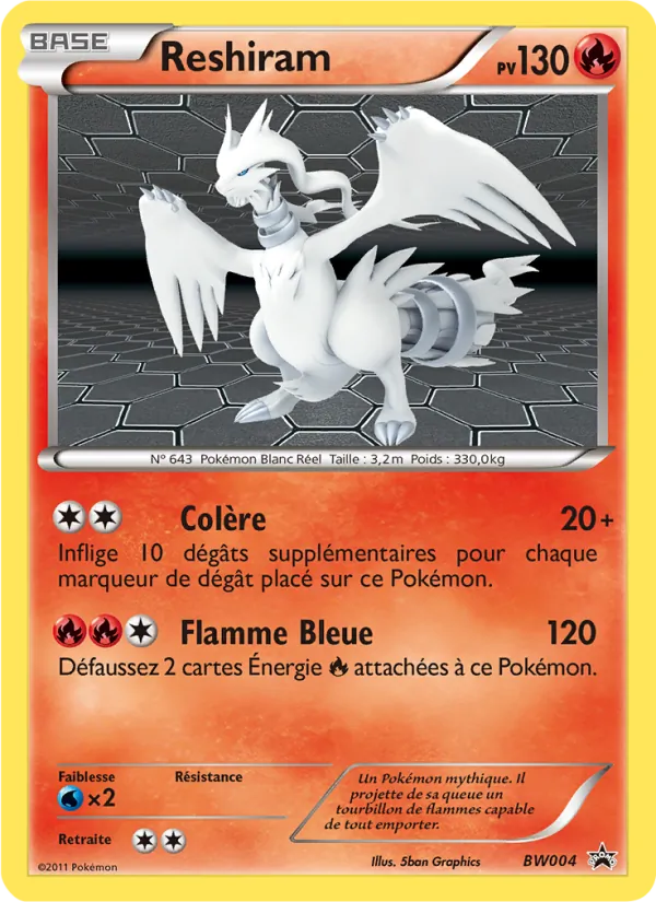 Carte Reshiram BW04 – Promo BW