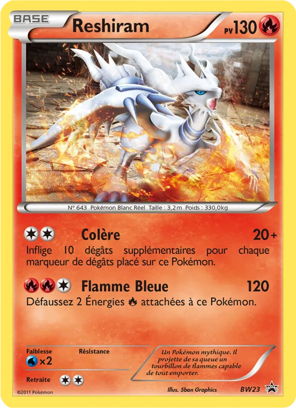 Carte Reshiram BW23 – Promo BW