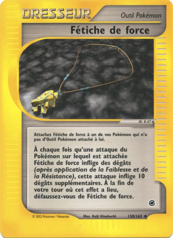 Carte Fétiche de force 150/165 – Expedition