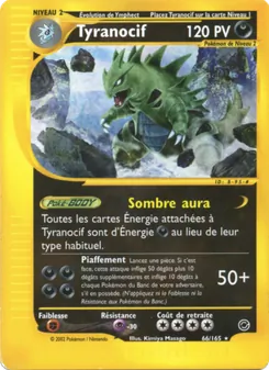 Carte Tyranocif 66/165 – Expedition