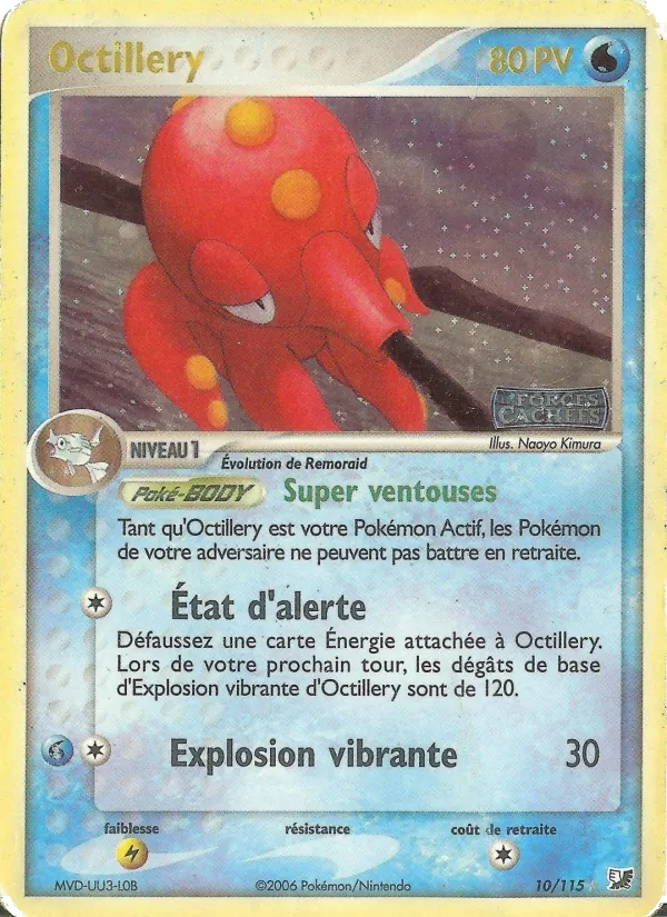 Carte Octillery 10/115 – EX Forces Cachées