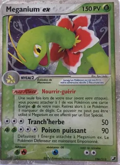 Carte Meganium ex 106/115 – EX Forces Cachées