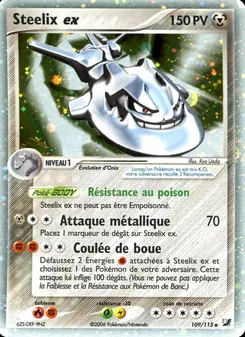 Carte Steelix ex 109/115 – EX Forces Cachées