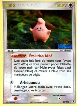 Carte Mélo 21/115 – EX Forces Cachées