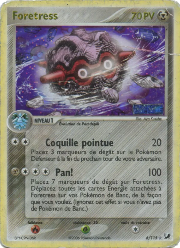 Carte Foretress 6/115 – EX Forces Cachées