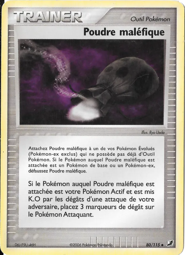 Carte Poudre maléfique 80/115 – EX Forces Cachées