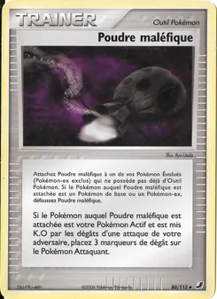 Carte Poudre maléfique 80/115 – EX Forces Cachées