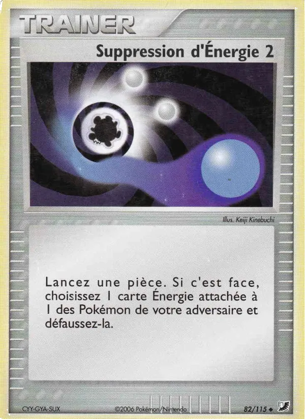 Carte Suppression d'Énergie 2 82/115 – EX Forces Cachées