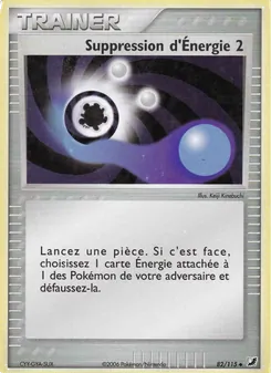Carte Suppression d'Énergie 2 82/115 – EX Forces Cachées