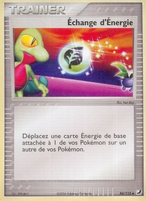 Carte Échange d'Énergie 84/115 – EX Forces Cachées