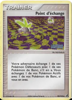 Carte Point d'échange 93/115 – EX Forces Cachées