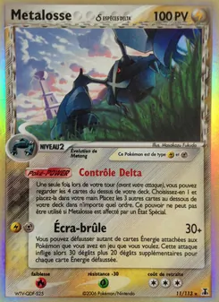 Carte Metalosse δ 11/113 – EX Espèces Delta