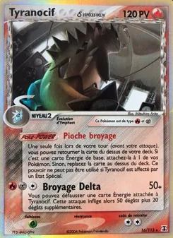 Carte Tyranocif δ 16/113 – EX Espèces Delta