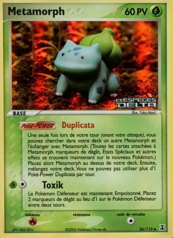 Carte Métamorph 36/113 – EX Espèces Delta