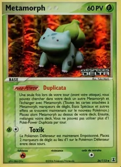 Carte Métamorph 36/113 – EX Espèces Delta