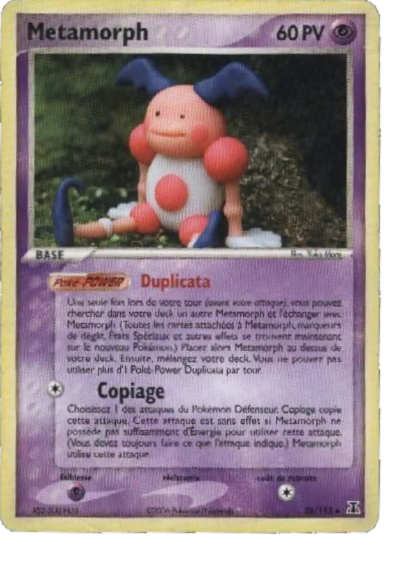 Carte Métamorph 38/113 – EX Espèces Delta