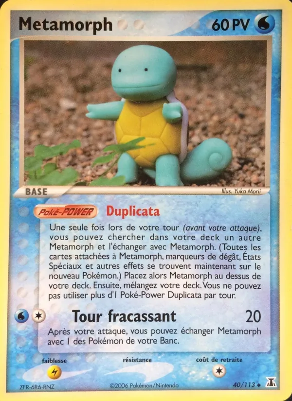 Carte Métamorph 40/113 – EX Espèces Delta