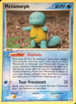 Carte Métamorph 40/113 – EX Espèces Delta