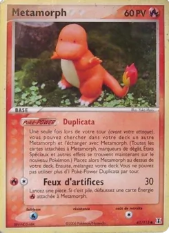 Carte Métamorph 61/113 – EX Espèces Delta