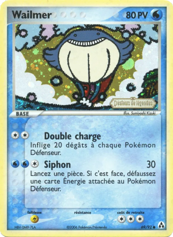 Carte Wailmer 69/92 – EX Créateurs de légendes