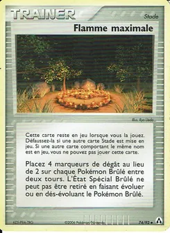 Carte Flamme maximale 74/92 – EX Créateurs de légendes