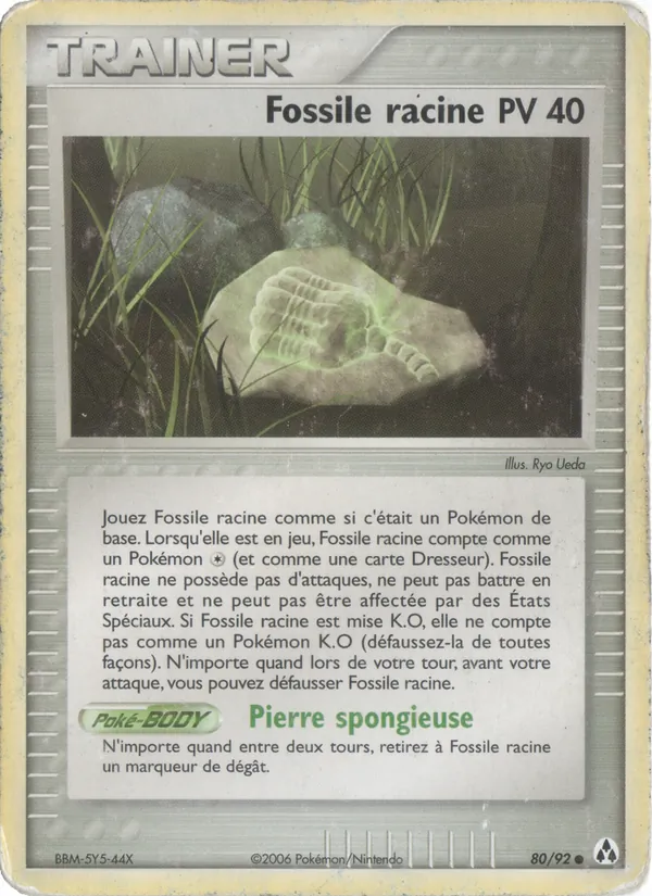 Carte Fossile racine 80/92 – EX Créateurs de légendes