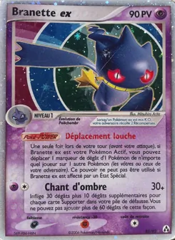 Carte Branette ex 85/92 – EX Créateurs de légendes