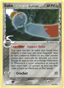 Carte Eoko δ 37/110 – EX Fantômes Holon